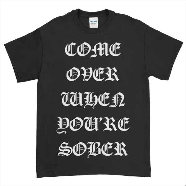 Come Over When You’re Sober Tour T-Shirt