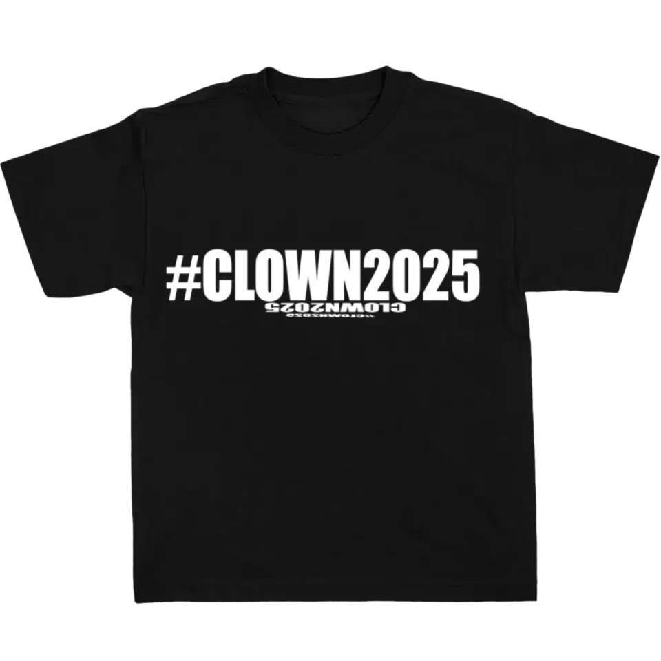 Black #Clown2025 T Shirt