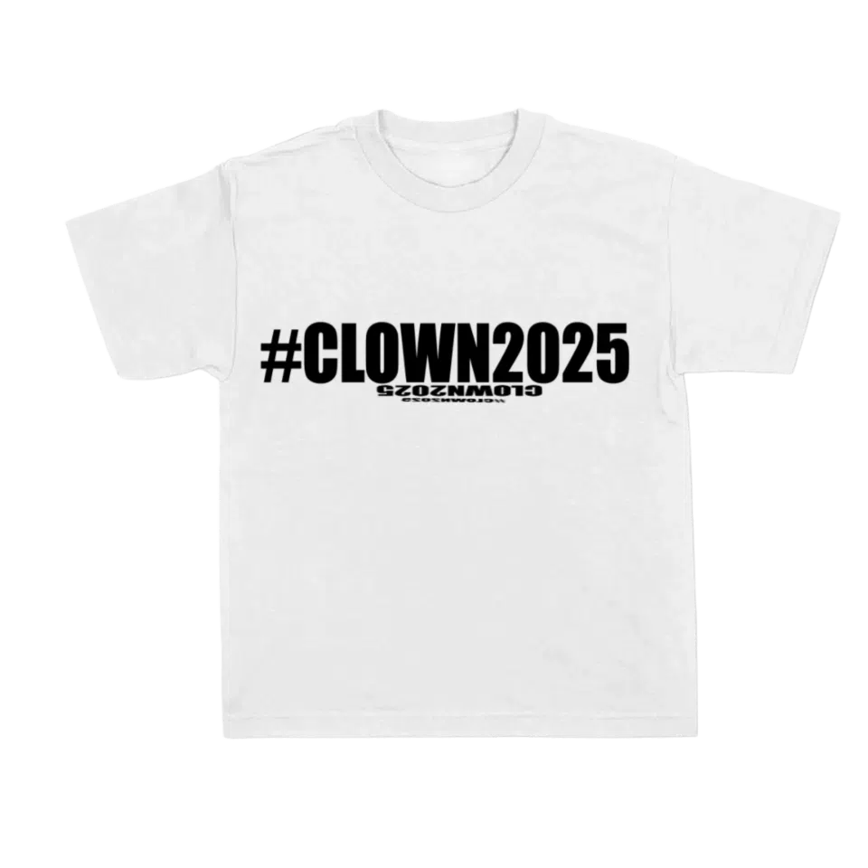 White #Clown2025 T Shirt