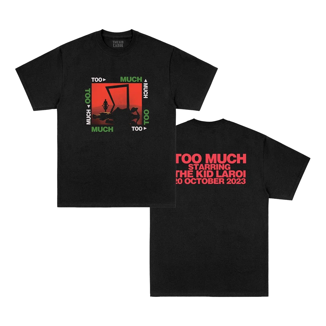 TOO MUCH STARRING THE KID LAROI